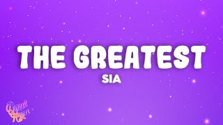 Sia  The Greatest [upl. by Adnaw]