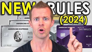 OUTDATED 4 NEW Amex Credit Card Rules You MUST Know in 2024 [upl. by Fabriane]