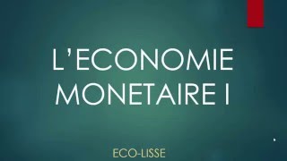 Economie Monétaire S3 La naissance et les forme de la monnaie [upl. by Lejeune]