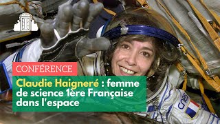 Claudie Haigneré  femme de science et 1ère Française dans lespace  ENSPSL [upl. by Plunkett401]