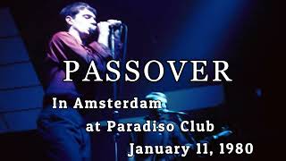 Joy Division Passover Live at Paradiso Club Amsterdam 11 January 1980 [upl. by Nalced]