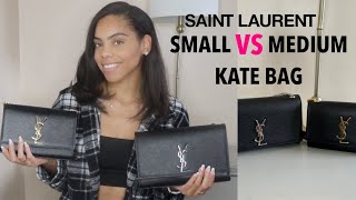 Saint Laurent Small VS Medium Kate Bag Comparison  Which One Is Better  DeUndrea lcs [upl. by Craner]