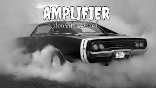 Amplifier Song SlowedReverb 👿lofimusic slowedandreverb imrankhan [upl. by Pepita72]