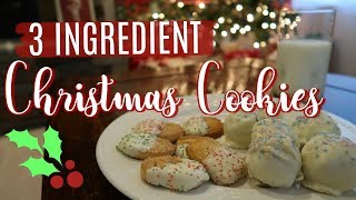 3 INGREDIENT CHRISTMAS COOKIES  VLOGMAS DAY 14  CookCleanAndRepeat [upl. by Akehsal]