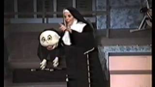 quotSo You Want to Be a Nunquot  Nunsense  Music on Stage [upl. by Qidas]