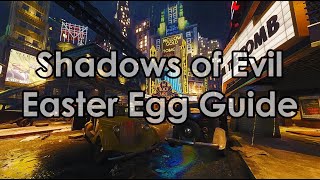 EASY SHADOWS OF EVIL  EASTER EGG GUIDE BLACK OPS 3 ZOMBIES2024 [upl. by Anirbed261]