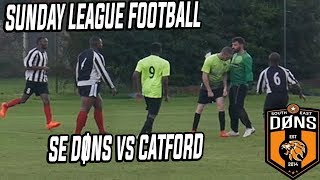 SE DONS vs CATFORD Sunday League Football League Match 5 [upl. by Esiuolyram809]