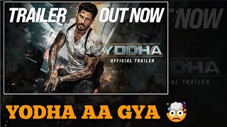 Yodha TRAILER IS Out  Siddharth Malhotra [upl. by Hylan869]