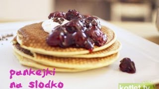 Pancake z gorącymi owocami czyli pankejki z koszulkowocom  KotletTV [upl. by Anelahs]