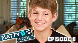 MattyBRaps  MattyBs World  Episode 8 quotQampAquot [upl. by Linea215]