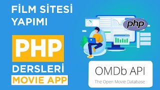 PHP ile Film Sitesi Yapımı  Movie Website with PHP Javascript Css  OMDb Api [upl. by Durstin558]