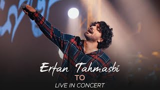 Erfan Tahmasbi  To I Live Performance  عرفان طهماسبی  تو [upl. by Cowey]