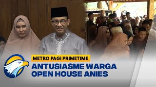 Anies Baswedan Gelar Open House Warga Antusias [upl. by Powell754]