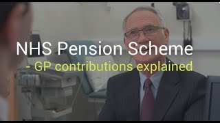 NHS Pension Scheme  GP contributions explained [upl. by Bopp]