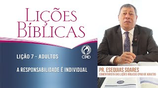 Lição 7  Lições Bíblicas Adultos  4º Trim2022  CPAD [upl. by Attenov224]