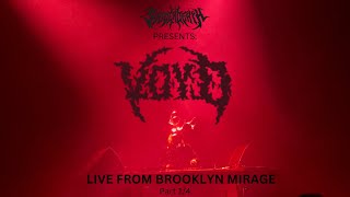 SVDDEN DEATH Presents VOYD LIVE AT THE BROOKLYN MIRAGE  07092023  Part 14 [upl. by Lenna618]