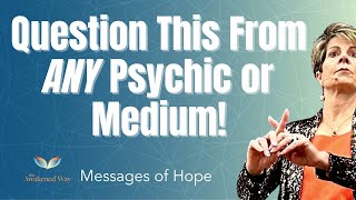 The Top Ten Things to Question in a Mediumship Reading [upl. by Leigh]