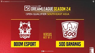 Boom Esports vs 500Bananas  Dreamleague 24 OQ anonimdt [upl. by Adnuhs45]