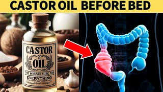 10 POWERFUL Reasons Why You Should Use Castor Oil Before Bed [upl. by Sagerman474]