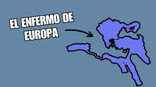 El Hombre enfermo de Europa  Imperio Otomano [upl. by Dacy]