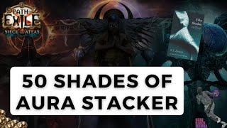 PoE 317 50 Shades of Aura Stacker  Most OP VARIANT IS Path of Exile ARCHNEMESIS [upl. by Seyer]