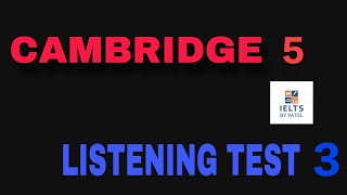 CAMBRIDGE 5 LISTENING TEST 3 WITH ANSWERS ll MINTONS CAR MART [upl. by Zobkiw235]