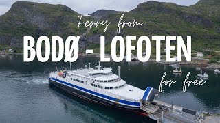 Bodø  Moskenes Ferry for FREE  Here’s How [upl. by Yarised]