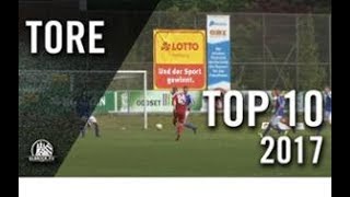 Fallrückzieher und HammerVolleys  Die TOP 10 Tore des Jahres 2017 [upl. by Cha]