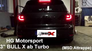 VW Golf 6 GTI BULL X  SOUND STANDARD  ATTRAPPE  Brutal [upl. by Islek30]