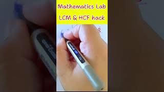 Super LCM and HCF trick  MathsLCM Hacks ProfD maths mathtricks mathstrick [upl. by Voleta]