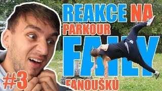 REAKCE NA PARKOUR FAILY FANOUŠKŮ 3  TARY [upl. by Jamesy]