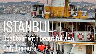 Boat tour Istanbul ❤️ [upl. by Esaertal498]