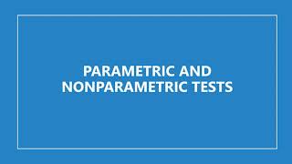 Parametric and Nonparametric Tests [upl. by Iccir]