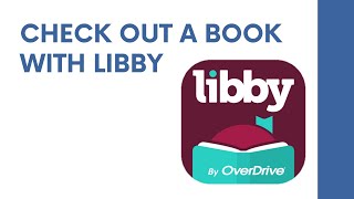 Library How To Check Out A Book With Libby [upl. by Lapham844]