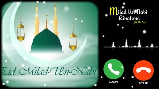 Eid Milad Un Nabi Ringtone 💚 12 Rabi Ul Awal Ringtone ❤️ Urdu Ringtone 💞 Islamic Ringtone 🥰 [upl. by Anegue]