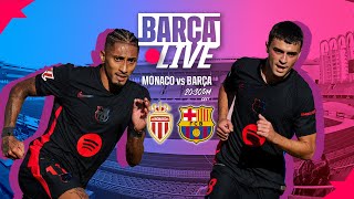 🔴 BARÇA LIVE  AS MONACO VS FC BARCELONA  UEFA CHAMPIONS LEAGUE 2425 ⚽ [upl. by Durante428]