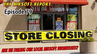 The Airsoft Report  Episode 79 [upl. by Schertz129]