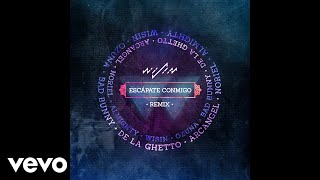 Wisin  Escápate Conmigo ft Ozuna Bad Bunny De La Ghetto Arcángel Noriel Almighty [upl. by Bonnee]