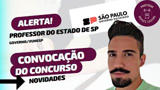 Professor do Estado de SP Convocação do concurso com novidades [upl. by Yrred]