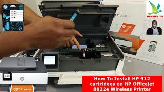 How To Install HP 912 Cartridges on HP Officejet 8022e AllInOne Wireless WIFI Printer [upl. by Jackie]