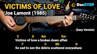 Victims of Love  Joe Lamont Easy Guitar Chords Tutorial with Lyrics [upl. by Ettevad492]