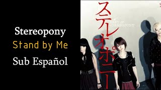 Stereopony  Stan By Me  Sub Español [upl. by Adahs]