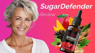 SUGARDEFENDER ⚠️⛔REVIEW⛔⚠️ EXPERT INSIGHTS REVEALED FOR YOU  SUGARDEFENDER REVIEW [upl. by Nagam]