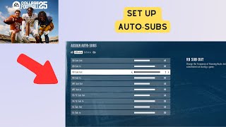 How to Set Up AutoSubs in College Football 25 [upl. by Asilla]