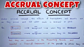 Accrual Concept EXPLAINED  By Saheb Academy [upl. by Iatnohs731]