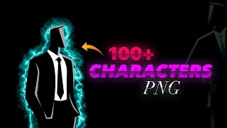 100 characters png  editing asset pack  video editing pack [upl. by Petie216]