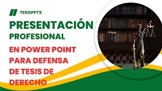 👉👋PRESENTACIÓN PROFESIONAL EN POWER POINT PARA DEFENSA DE TESIS DE DERECHO ECUADOR [upl. by Aicia]