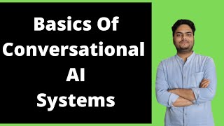 Basics Of Conversational AI System Example of conversational AI  Conversational AI Chatbot [upl. by Ahseneuq490]