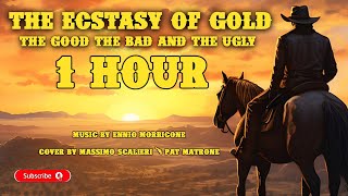 The Ecstasy of Gold  1 Hour Loop  Ennio Morricone Cover by Massimo Scalieri amp Pat Matrone [upl. by Crow250]