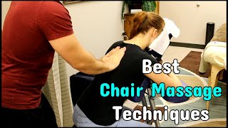 5 Most Effective Chair Massage Techniques [upl. by Naie]